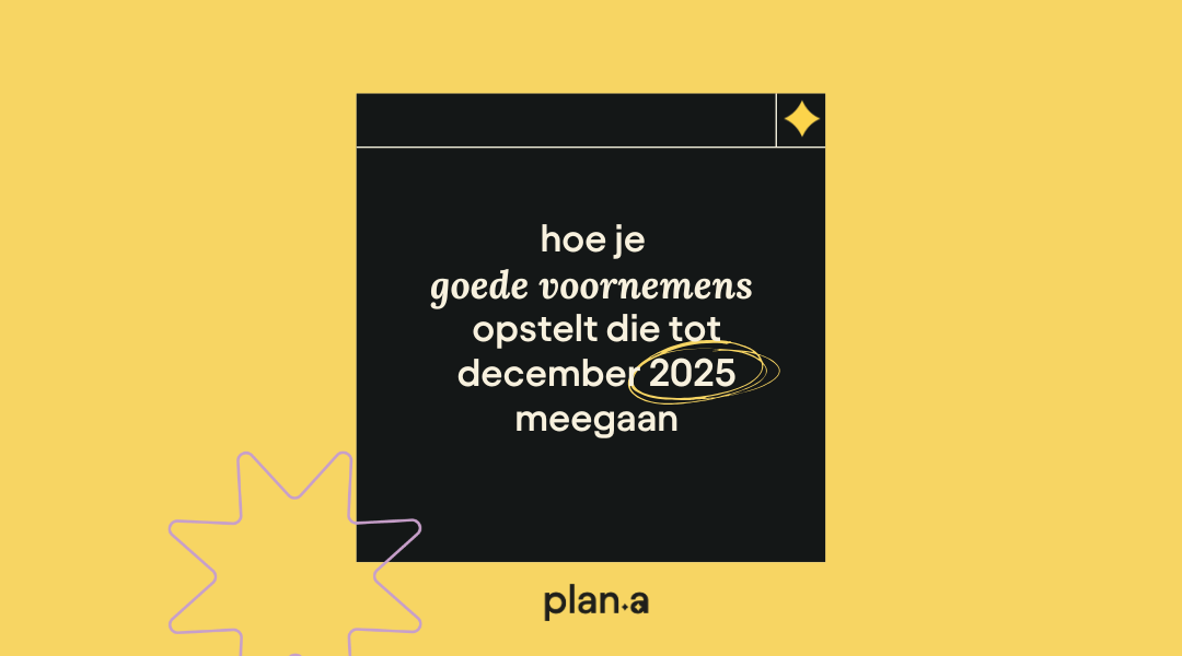 goede voornemens blog plan a